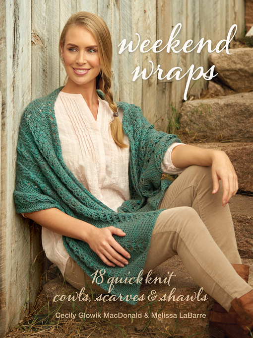 Title details for Weekend Wraps by Cecily Macdonald - Available